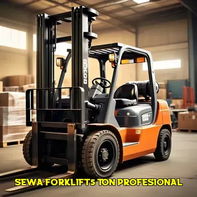 Keunggulan Sewa Forklift 5 Ton untuk Proyek Anda